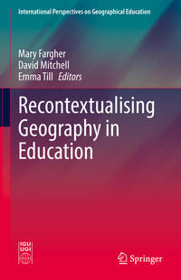 Vorderes Coverbild Recontextualising Geography in Education