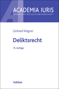 Vorderes Coverbild Academia Iuris / Deliktsrecht