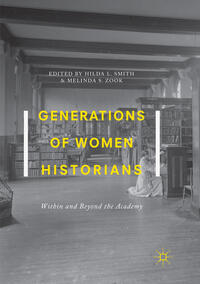 Vorderes Coverbild Generations of Women Historians