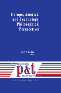 Vorderes Coverbild Europe, America, and Technology: Philosophical Perspectives