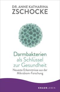 Vorderes Coverbild Darmbakterien als Schlüssel zur Gesundheit