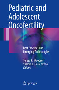 Vorderes Coverbild Pediatric and Adolescent Oncofertility