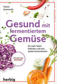 Vorderes Coverbild Gesund mit fermentiertem Gemüse