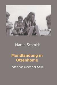 Vorderes Coverbild Mondlandung in Ottenhome