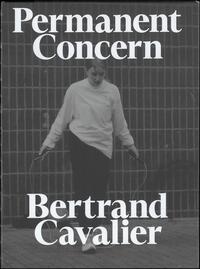 Vorderes Coverbild Bertrand Cavalier: Permanent Concern