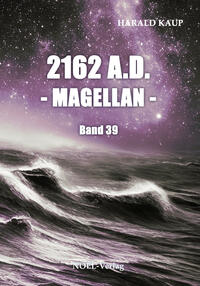 Vorderes Coverbild 2162 A.D. - Magellan -