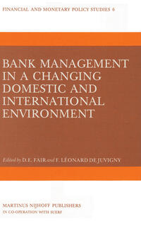 Vorderes Coverbild Bank Management in a Changing Domestic and International Environment: The Challenges of the Eighties