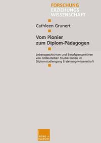 Vorderes Coverbild Vom Pionier zum Diplom-Pädagogen