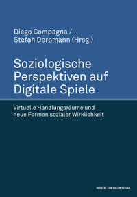 Vorderes Coverbild Soziologische Perspektiven auf Digitale Spiele