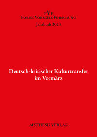 Vorderes Coverbild Deutsch-britischer Kulturtransfer im Vormärz