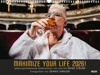 Vorderes Coverbild Maximize your life 2026! Lebensoptimierende Maßnahmen von und mit Heinz Strunk