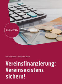 Vorderes Coverbild Vereinsfinanzierung: Vereinsexistenz sichern!
