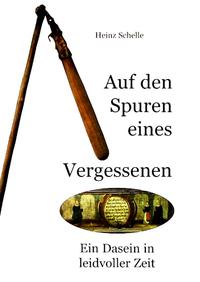 Vorderes Coverbild Auf den Spuren eines Vergessenen