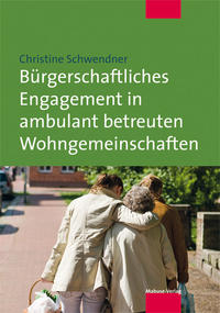Vorderes Coverbild Bürgerschaftliches Engagement in ambulant betreuten Wohngemeinschaften