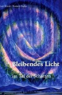 Vorderes Coverbild Bleibendes Licht im Tal der Schatten