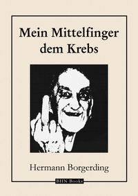 Vorderes Coverbild Mein Mittelfinger dem Krebs