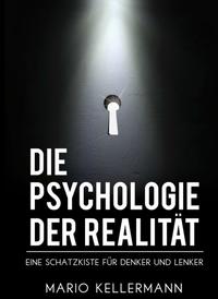 Vorderes Coverbild Die Psychologie der Realität