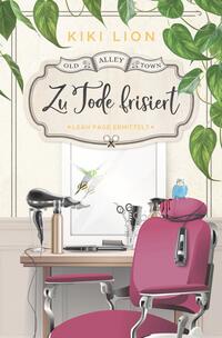 Vorderes Coverbild Zu Tode frisiert