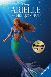 Vorderes Coverbild Disney - Arielle: Der Roman zum Film