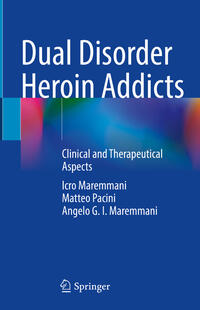 Vorderes Coverbild Dual Disorder Heroin Addicts