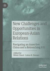 Vorderes Coverbild New Challenges and Opportunities in European-Asian Relations