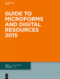 Vorderes Coverbild Guide to Microforms and Digital Resources / Author Title and Subject Guide