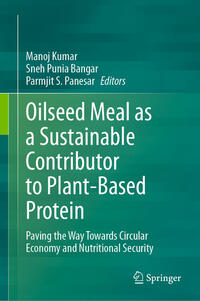 Vorderes Coverbild Oilseed Meal as a Sustainable Contributor to Plant-Based Protein