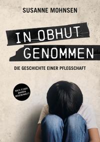 Vorderes Coverbild In Obhut genommen