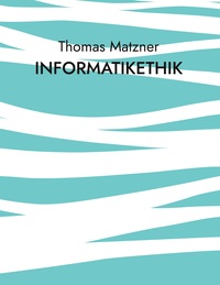 Vorderes Coverbild Informatikethik