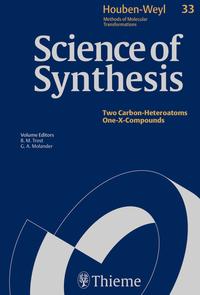Vorderes Coverbild Science of Synthesis: Houben-Weyl Methods of Molecular Transformations Vol. 33