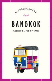 Vorderes Coverbild Bangkok Reiseführer LIEBLINGSORTE