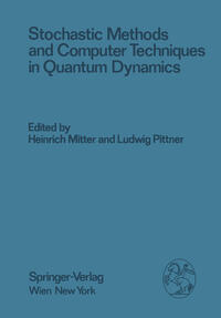 Vorderes Coverbild Stochastic Methods and Computer Techniques in Quantum Dynamics