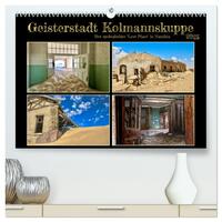 Vorderes Coverbild Geisterstadt Kolmannskuppe (hochwertiger Premium Wandkalender 2025 DIN A2 quer), Kunstdruck in Hochglanz