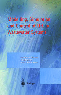 Vorderes Coverbild Modelling, Simulation and Control of Urban Wastewater Systems