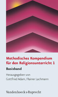 Vorderes Coverbild Methodisches Kompendium für den Religionsunterricht 1