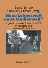Vorderes Coverbild Neue Lebenswelt - neue Medienwelt?
