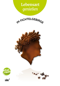 Vorderes Coverbild Lebensart genießen - im Fichtelgebirge (Neu: 2025)