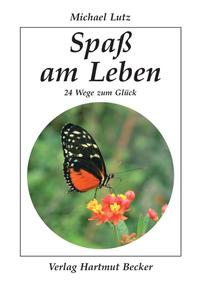 Vorderes Coverbild Spaß am Leben