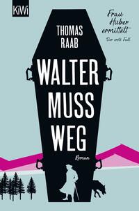 Vorderes Coverbild Walter muss weg