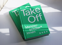 Vorderes Coverbild TAKE OFF 2024 - Meisterschüler*innen