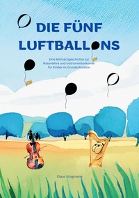 Vorderes Coverbild Die fünf Luftballons