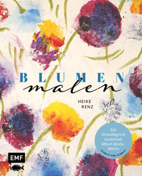Vorderes Coverbild Blumen malen