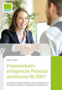 Vorderes Coverbild Praxisleitfaden erfolgreiche Personalgewinnung für KMU