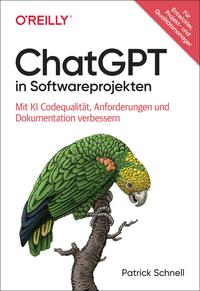Vorderes Coverbild ChatGPT in Softwareprojekten
