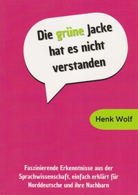 Vorderes Coverbild Die grüne Jacke hat es nicht verstanden