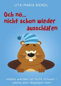 Vorderes Coverbild Och nö... nicht schon wieder ausschlafen