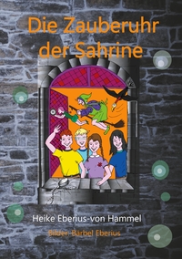 Vorderes Coverbild Die Zauberuhr der Sahrine