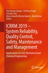 Vorderes Coverbild ICRRM 2019 – System Reliability, Quality Control, Safety, Maintenance and Management
