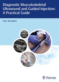 Vorderes Coverbild Diagnostic Musculoskeletal Ultrasound and Guided Injection: A Practical Guide