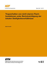 Vorderes Coverbild Tragverhalten von nicht starren Flachfundationen unter Berücksichtigung der lokalen Steifigkeitsverhältnisse